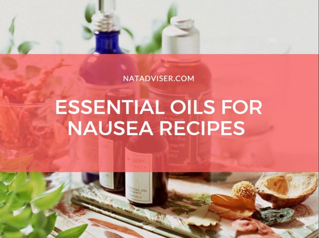 Best essential oils for nausea, vomiting, upset stomach and indigestion