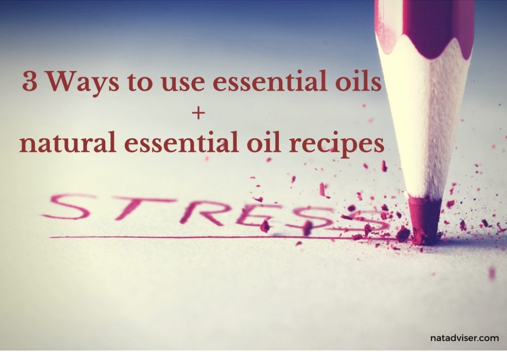 3 Ways to use essential oils + natural essential oil recipes