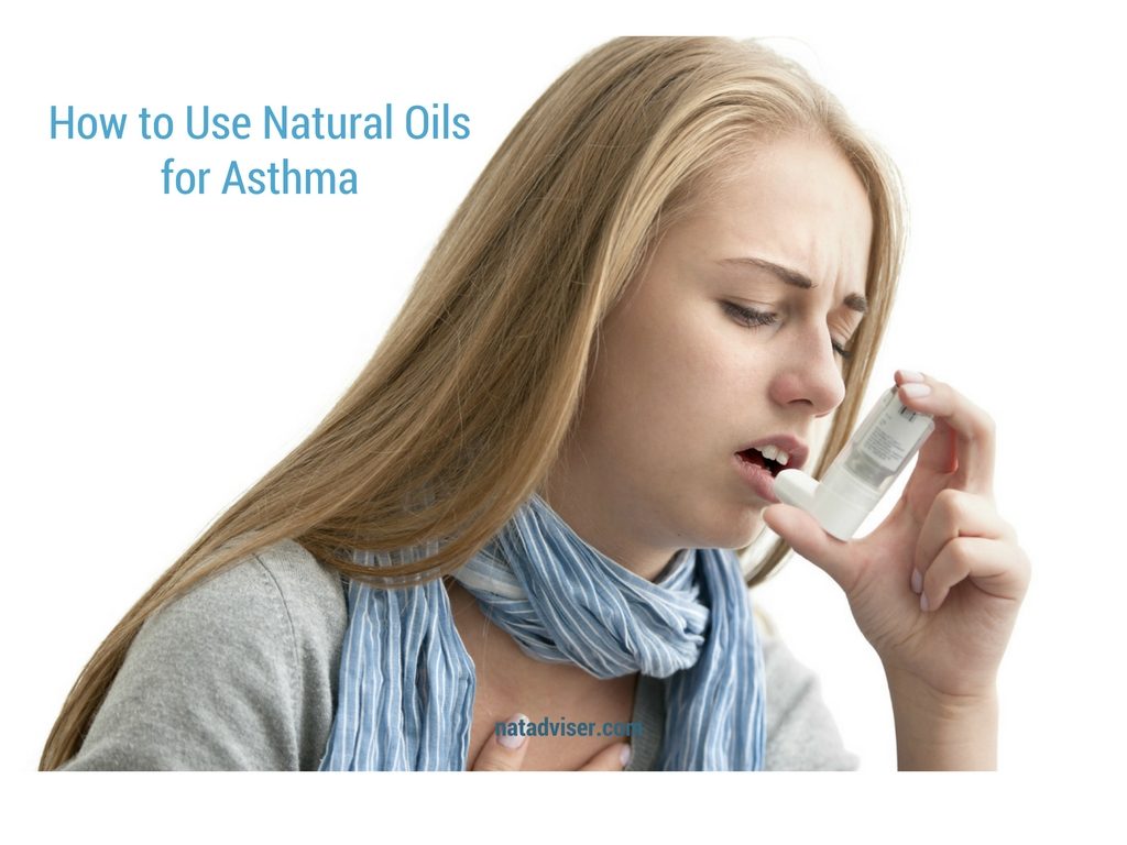 How to Use Natural Oils for Asthma